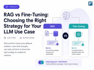 RAG vs Fine-Tuning: Choosing the Right Strategy for Your LLM Use Case